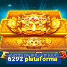 6292 plataforma